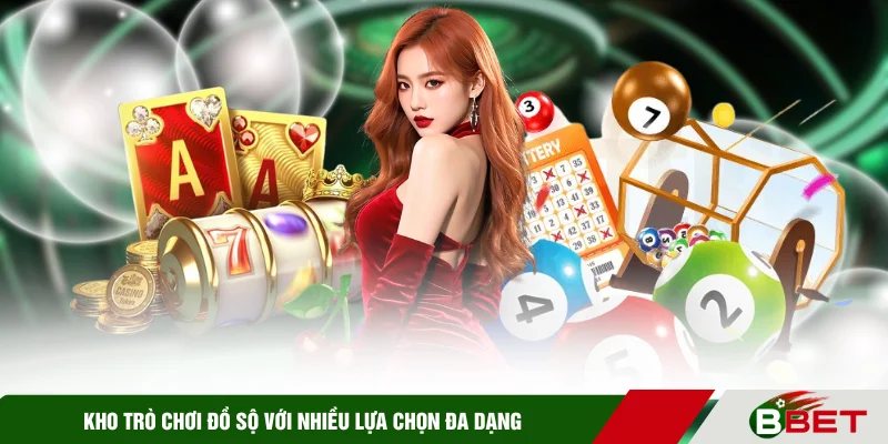 Kho trò chơi đồ sộ với nhiều lựa chọn đa dạng